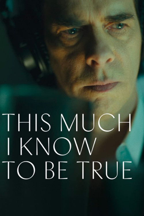 This Much I Know to Be True (2022) poster