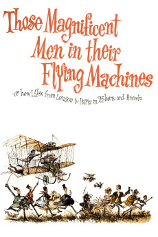 Those Magnificent Men in Their Flying Machines or How I Flew from London to Paris in 25 Hours and 11 Minutes (1965) poster