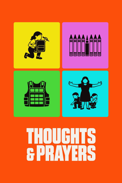 Thoughts & Prayers: How to Survive an Active Shooter in America (2025) poster