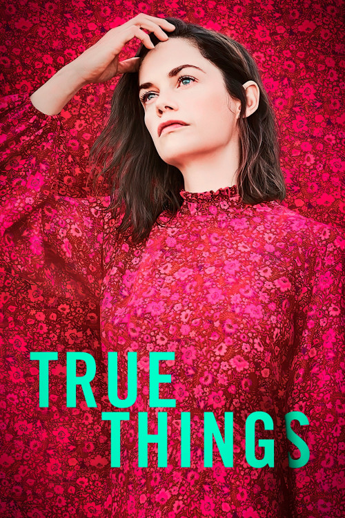 True Things (2021) poster