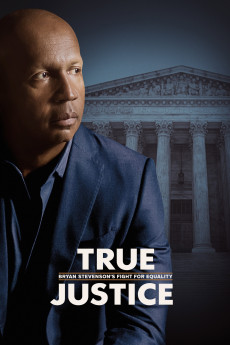 True Justice: Bryan Stevenson's Fight for Equality (2019) poster