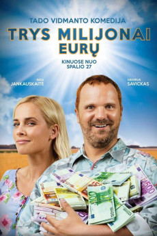 Trys Milijonai Euru (2017) poster