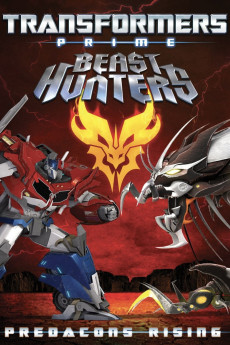 Transformers Prime Beast Hunters: Predacons Rising (2013) poster
