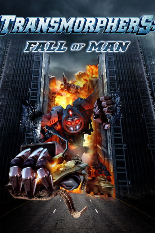 Transmorphers: Fall of Man (2009) poster