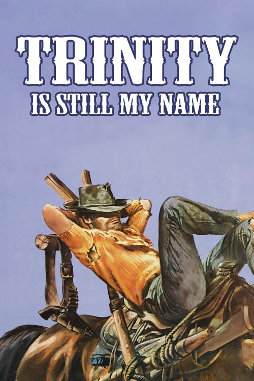 ... continuavano a chiamarlo Trinità (1971) poster