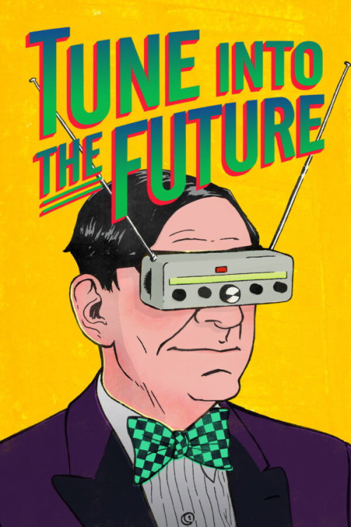 Tune Into the Future (2020) poster