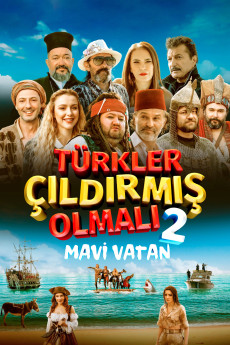 Türkler Çildirmis Olmali 2: Mavi Vatan (2024) poster