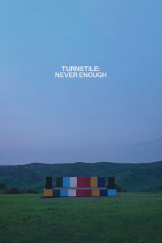 Turnstile: Never Enough (2025) poster