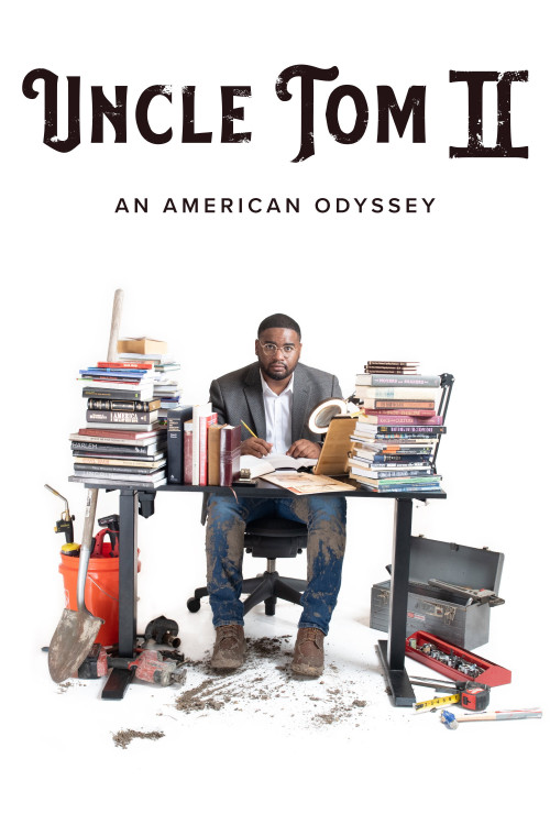 Uncle Tom II: An American Odyssey (2022) poster