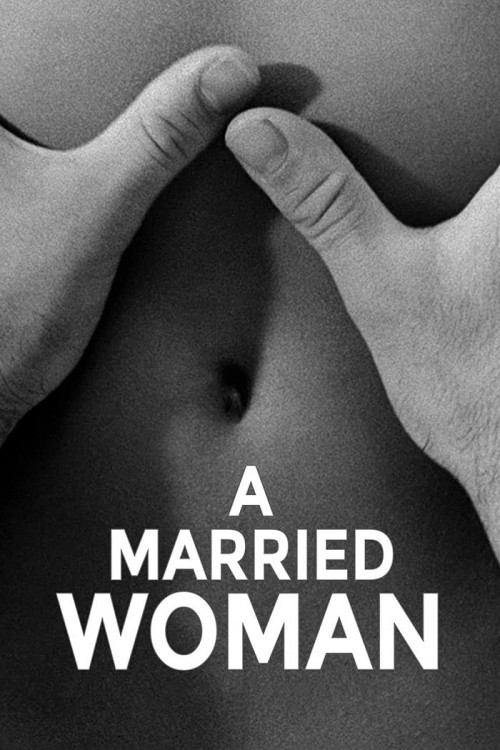 Une femme mariée : Suite de fragments d'un film tourné en 1964 (1964) poster