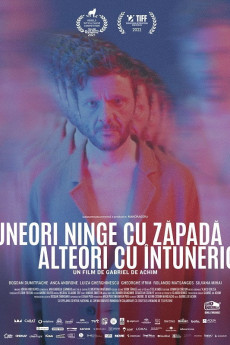 Uneori ninge cu zãpadã, alteori cu întuneric (2021) poster