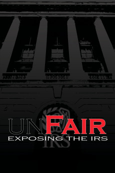 Unfair: Exposing the IRS (2014) poster