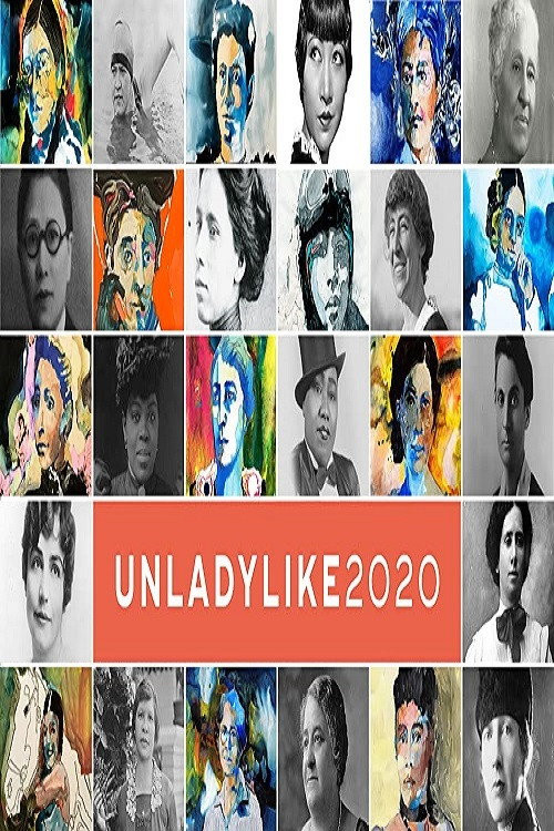 UNLADYLIKE: The Change Makers (2020) poster