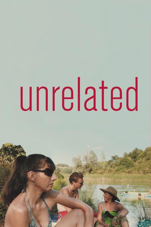 Unrelated (2007) poster