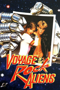Voyage of the Rock Aliens (1984) poster