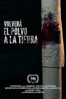 Volverá El Polvo a La Tierra (2017) poster