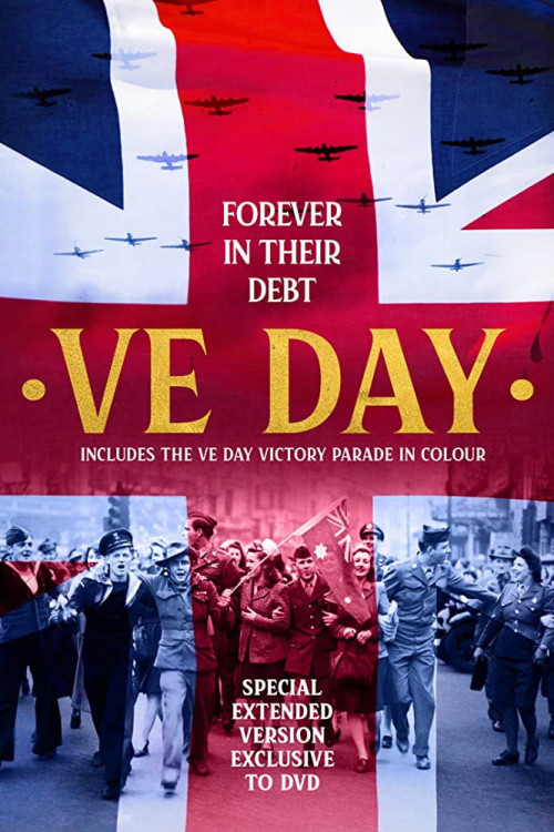 VE Day: Forever in Their Debt (2020) poster