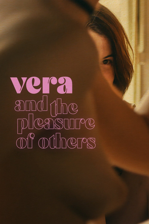 Vera y el placer de los otros (2023) poster