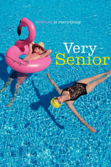 Very Senior: Attitude Is Everything (2018) poster