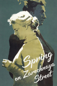Vesna na Zarechnoy ulitse (1956) poster