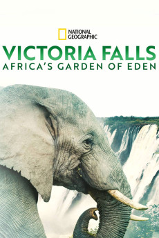 Die Viktoriafälle: Afrikas Garten Eden (2020) poster