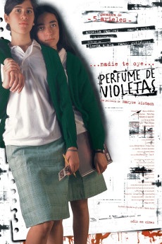 Nadie te oye. Perfume de violetas (2001) poster