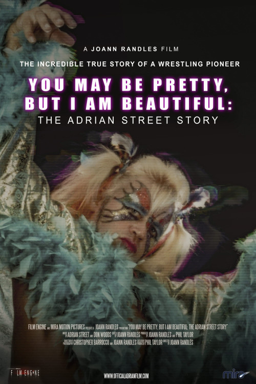 Adrian Street Story: You May Be Pretty, But I Am Beautiful (2019) poster