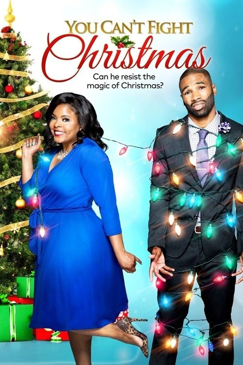 You Can't Fight Christmas (2017) poster