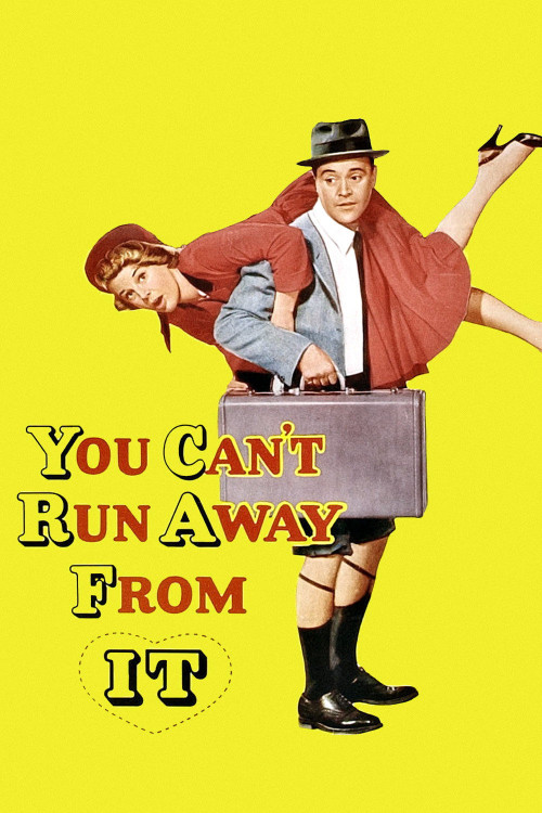 You Can't Run Away from It (1956) poster