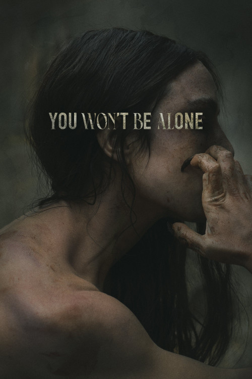 You Won't Be Alone (2022) poster
