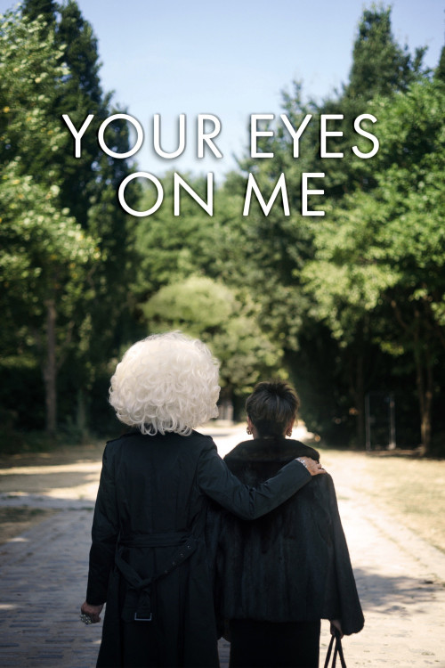 Your Eyes on Me (2020) poster