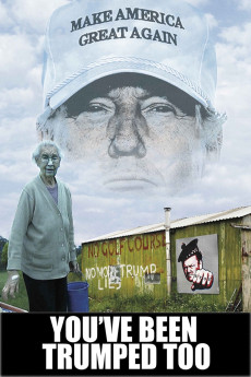 You've Been Trumped Too (2016) poster