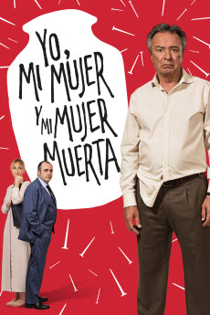 Yo, mi mujer y mi mujer muerta (2019) poster