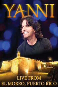 Yanni: Live at El Morro (2012) poster