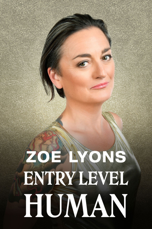 Zoe Lyons: Entry Level Human (2021) poster