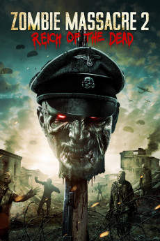 Zombie Massacre 2: Reich of the Dead (2015) poster