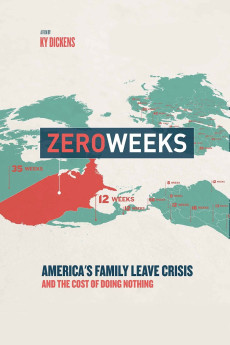 Zero Weeks (2017) poster