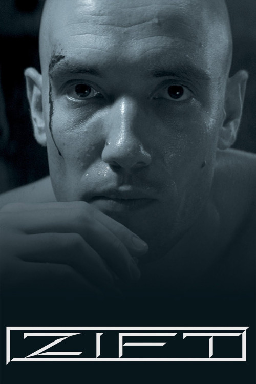 Zift (2008) poster