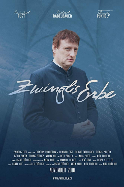 Zwinglis Erbe (2018) poster